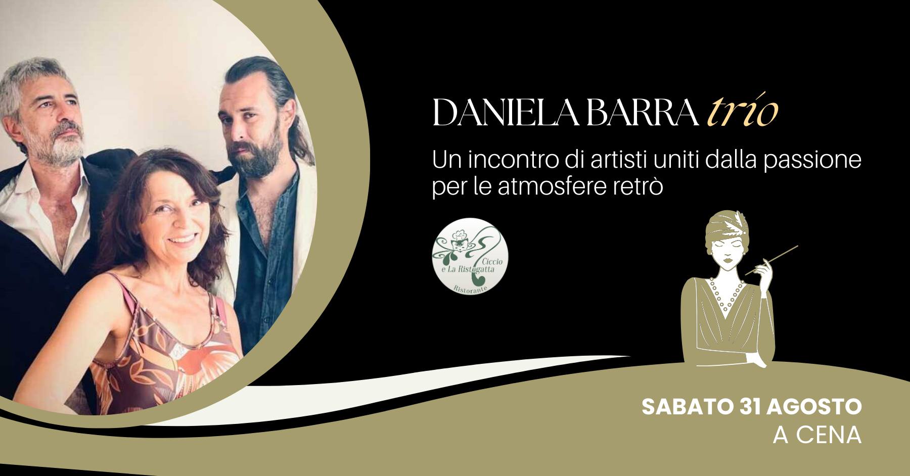 Daniela Barra Trio oggi ad Anguillara da Ciccio e La Ristogatta