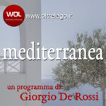 Su Radio Oltrelago torna Mediterranea di e con Giorgio De Rossi