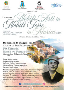 “Napoli tra Poesia e Musica” il concerto per Eduardo Scarpetta chiude il 25 maggio “Nobili Arti in Nobili Terre”