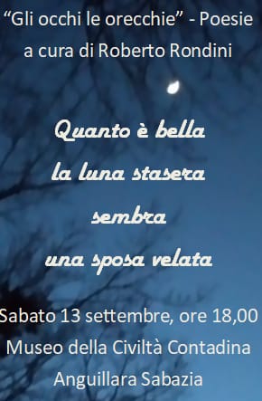 Quanto è bella la Luna stasera/ sembra una sposa velata