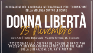 25 novembre: Donna Libertà al Teatro Delia Scala di Bracciano