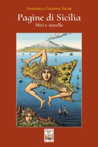 Il libro di Antonella Colonna Vilasi: “Sicilia”