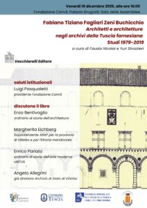 Fabiano Tiziano Fagliari Zeni Buchicchio. Architetti e architetture negli archivi della Tuscia farnesiana